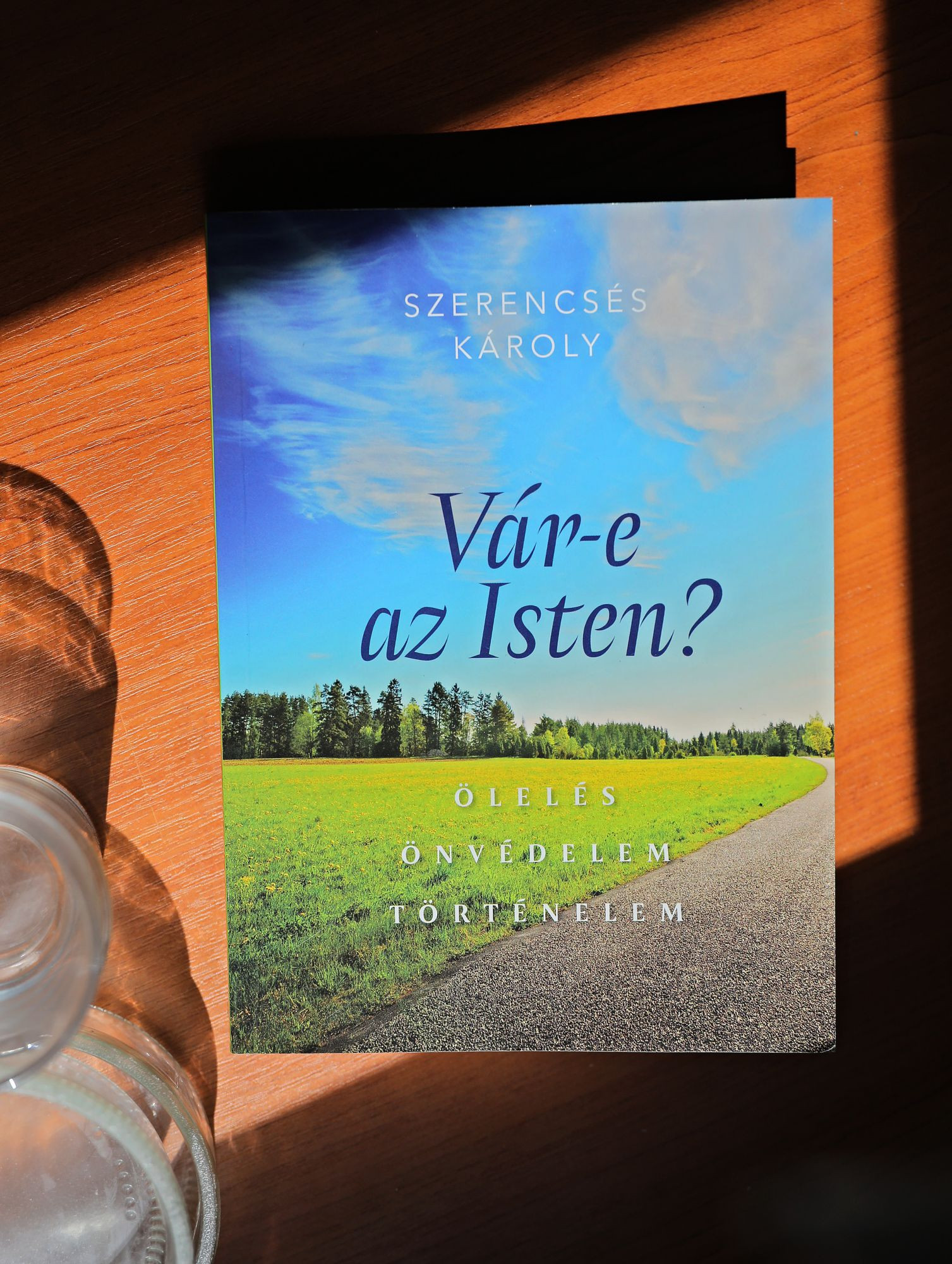 Vár-e az Isten?