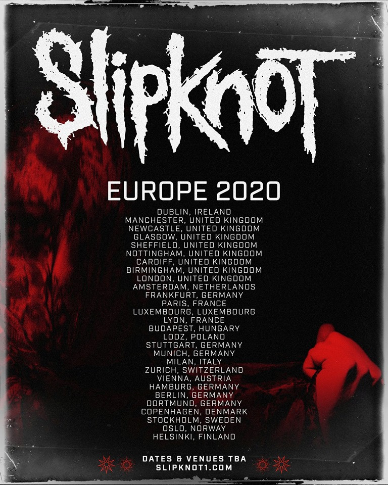 Fotó: Facebook/Slipknot A 2020-as Európa-turné dátumai