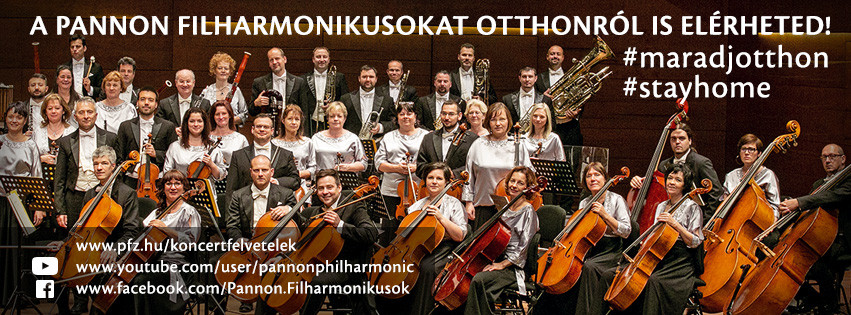 Fotó: Pannon Filharmonikusok Maradj otthon! - kérik a Pannon Filharmonikusok tagjai