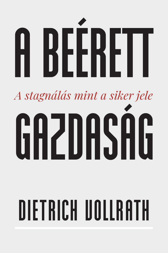 A stagnálás mint a siker jele