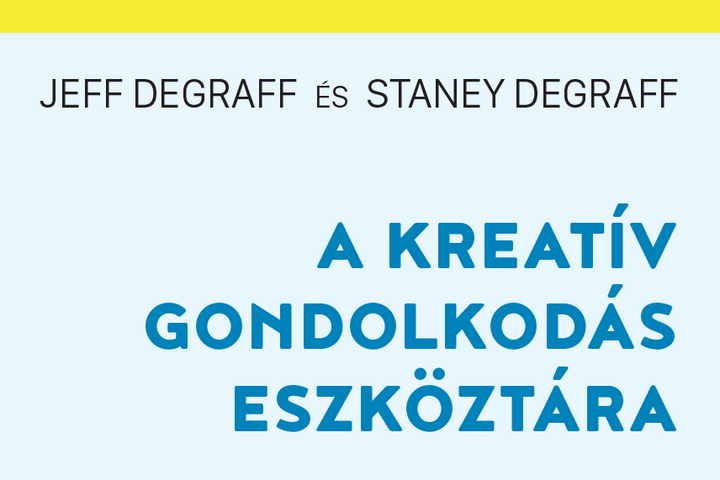 Fotó: PaBooks Az innovációt elősegítő hat készség elsajátítása