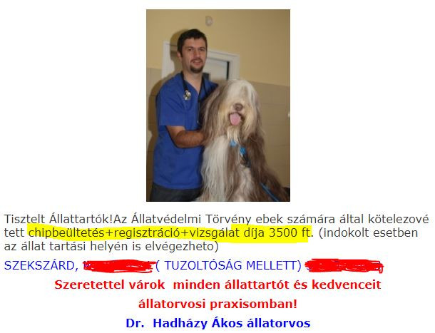 Fotó: Origo Ez így is van: ugyan a Szekszárdi Központi Állatkórház honlapján nem elérhetőek a munkadíjak, a menüpontra kattintva „a feltöltés alatt” felirat jelenik meg, azonban rögtön a nyitóoldalon kiderül, hogy a baloldali politikus - a MÁOK által meghatározott minimum összeget - 3500 forintot kér el egy chip-beültetésért