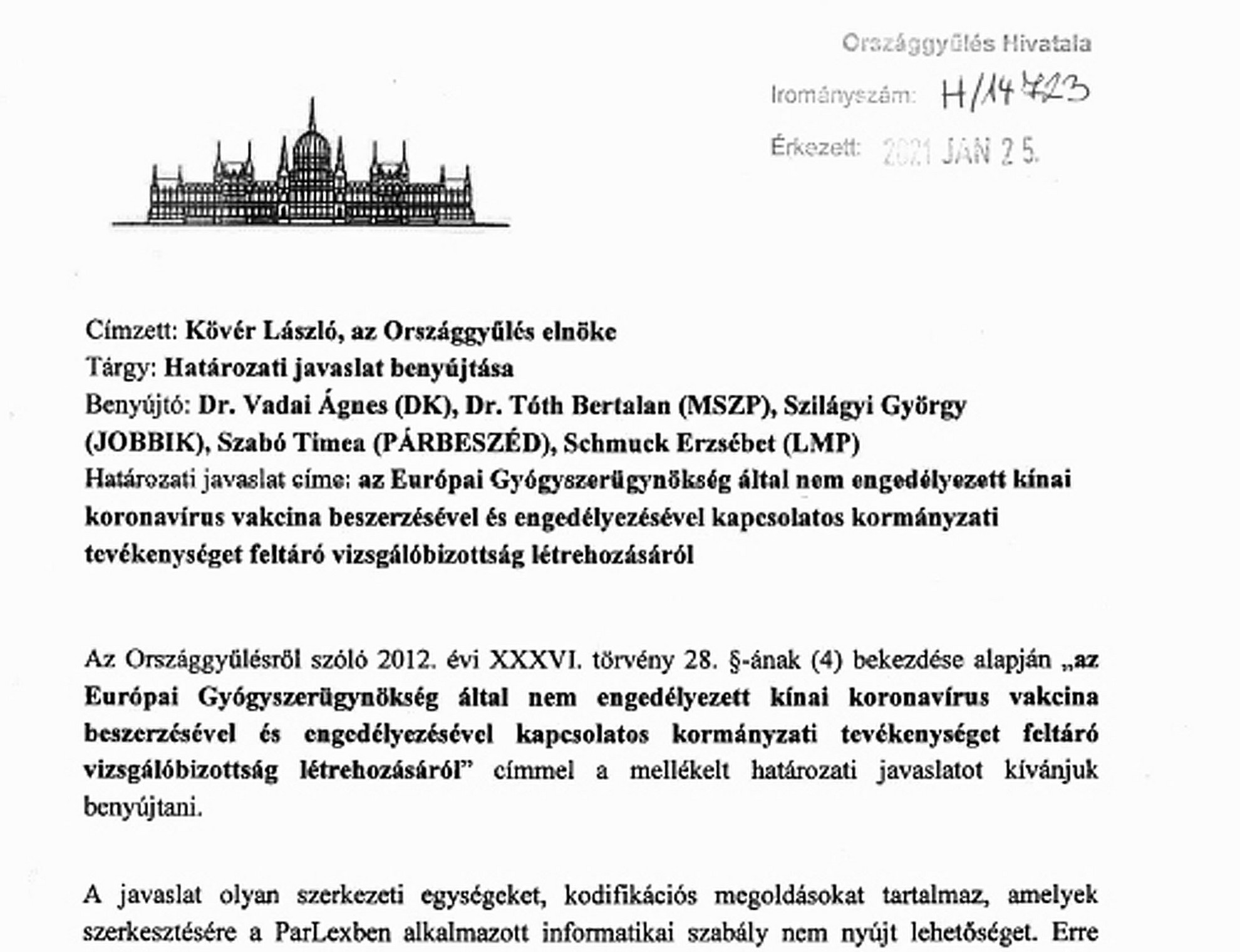 A bukott kormányfő szignózta először azt a határozati javaslatot, amivel megtiltották volna a keleti készítmények használatát