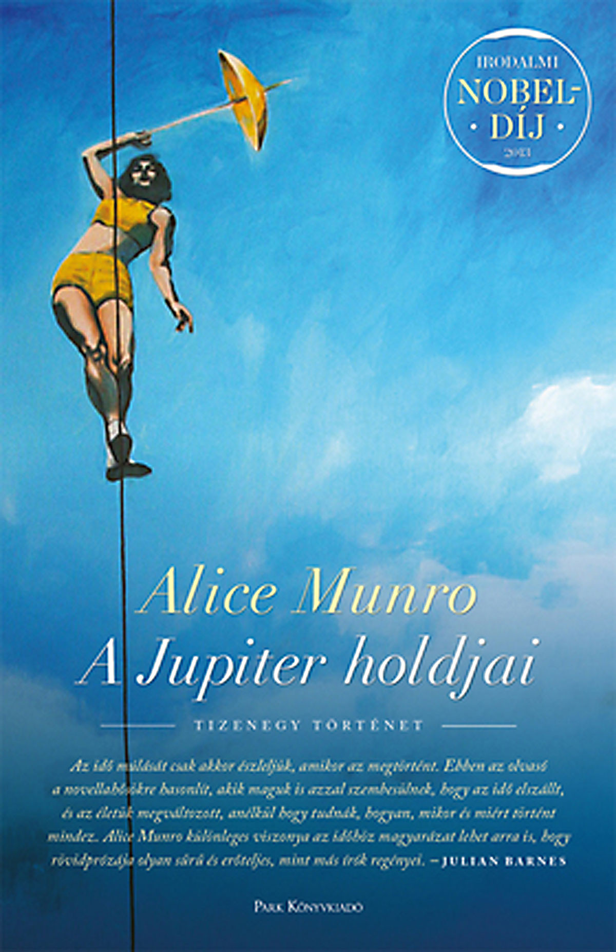 Fotó: MH Alice Munro: A Jupiter holdjai