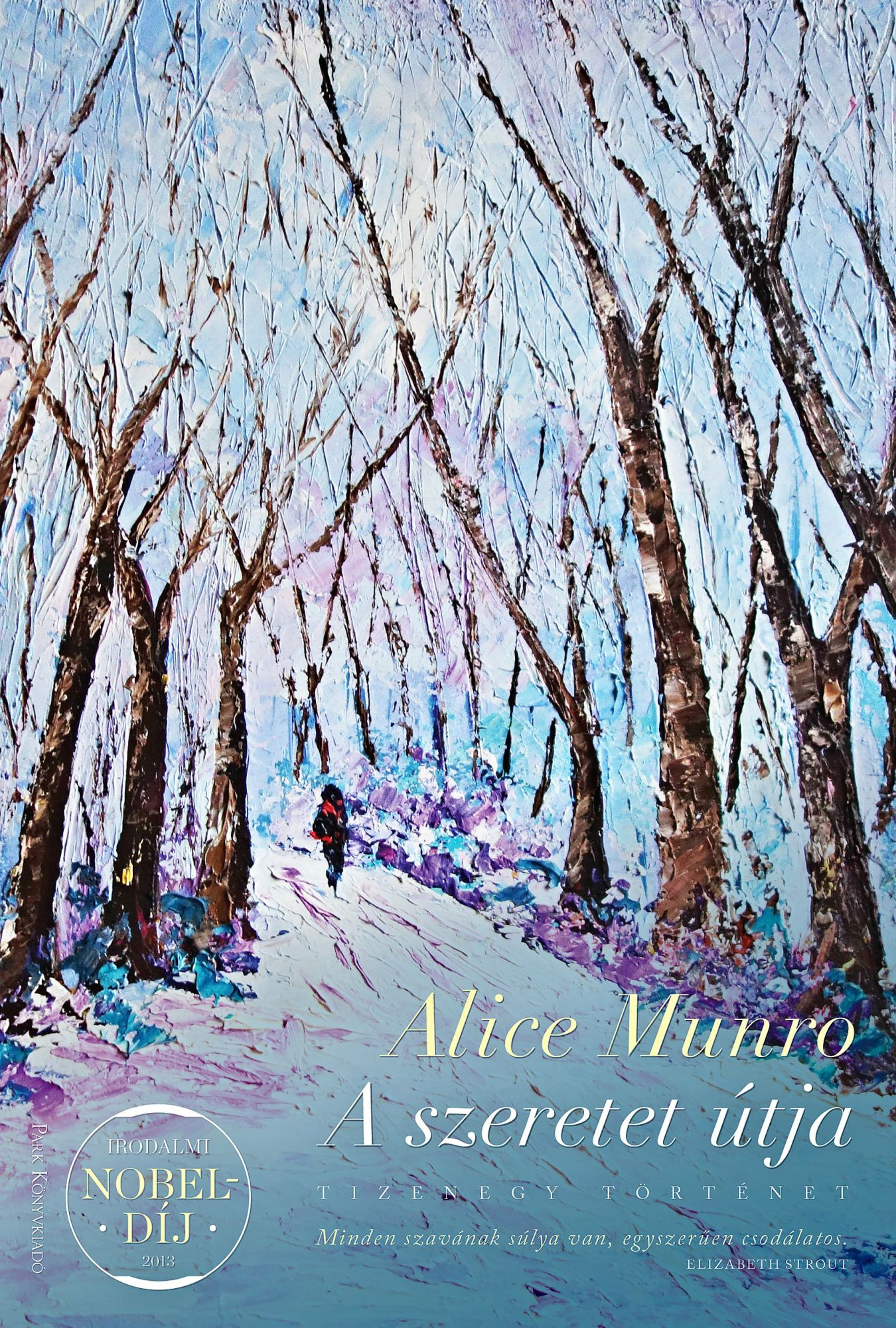 Alice Munro: A szeretet útja