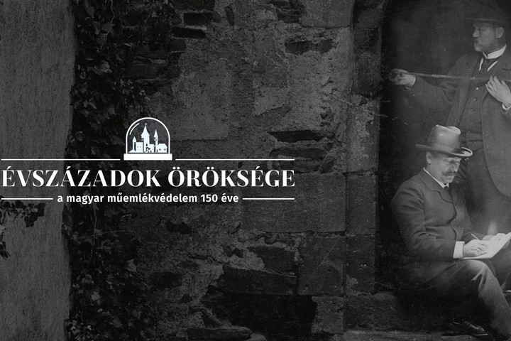 Tárlat nyílt a magyar műemlékvédelem 150 évéről