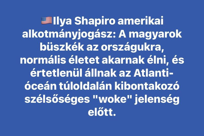 Shapiro: A magyarok büszkék az országukra