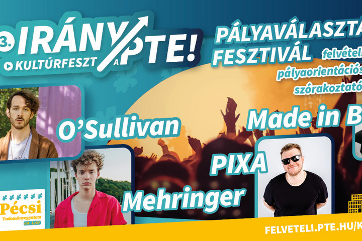 Fotó: Facebook/Irány a PTE! Kultúrfeszt Koncertekkel tarkított pályaválasztási fesztivált rendez a PTE