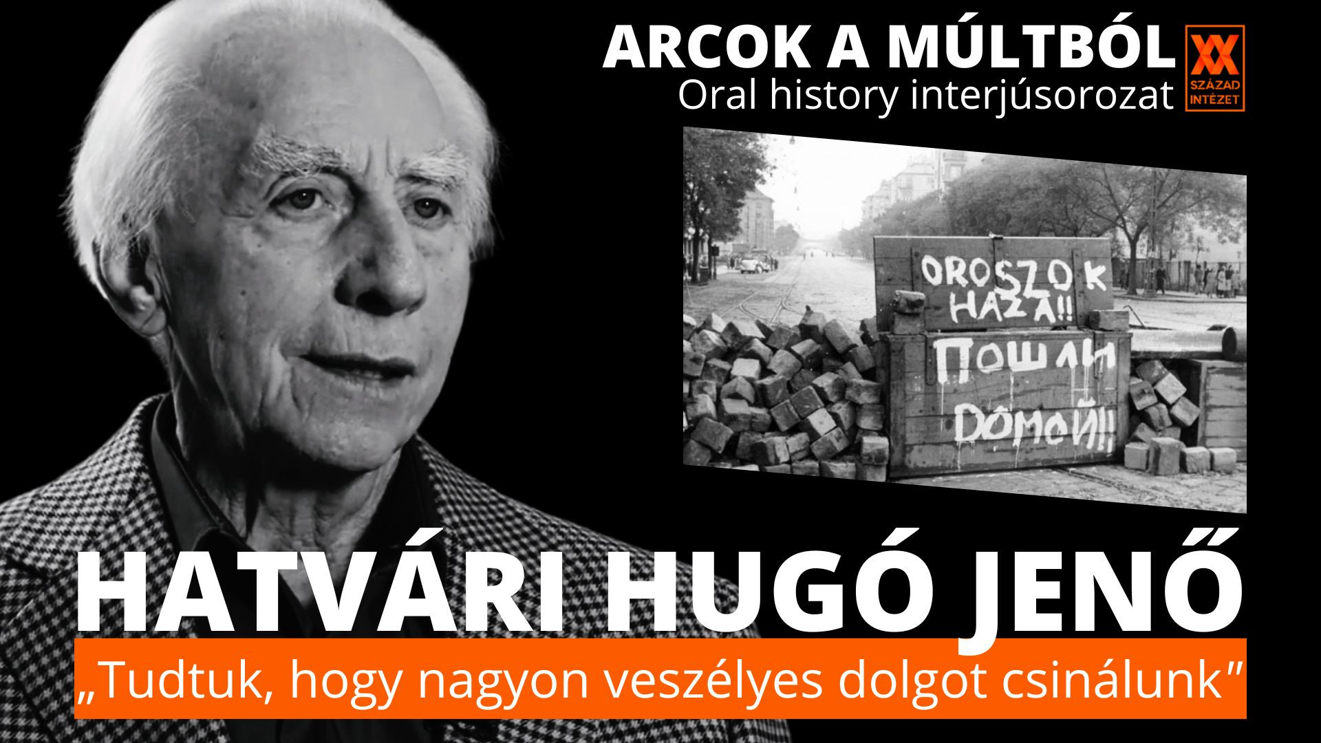 Fotó: XX. Század Intézet Hatvári Hugó Jenő