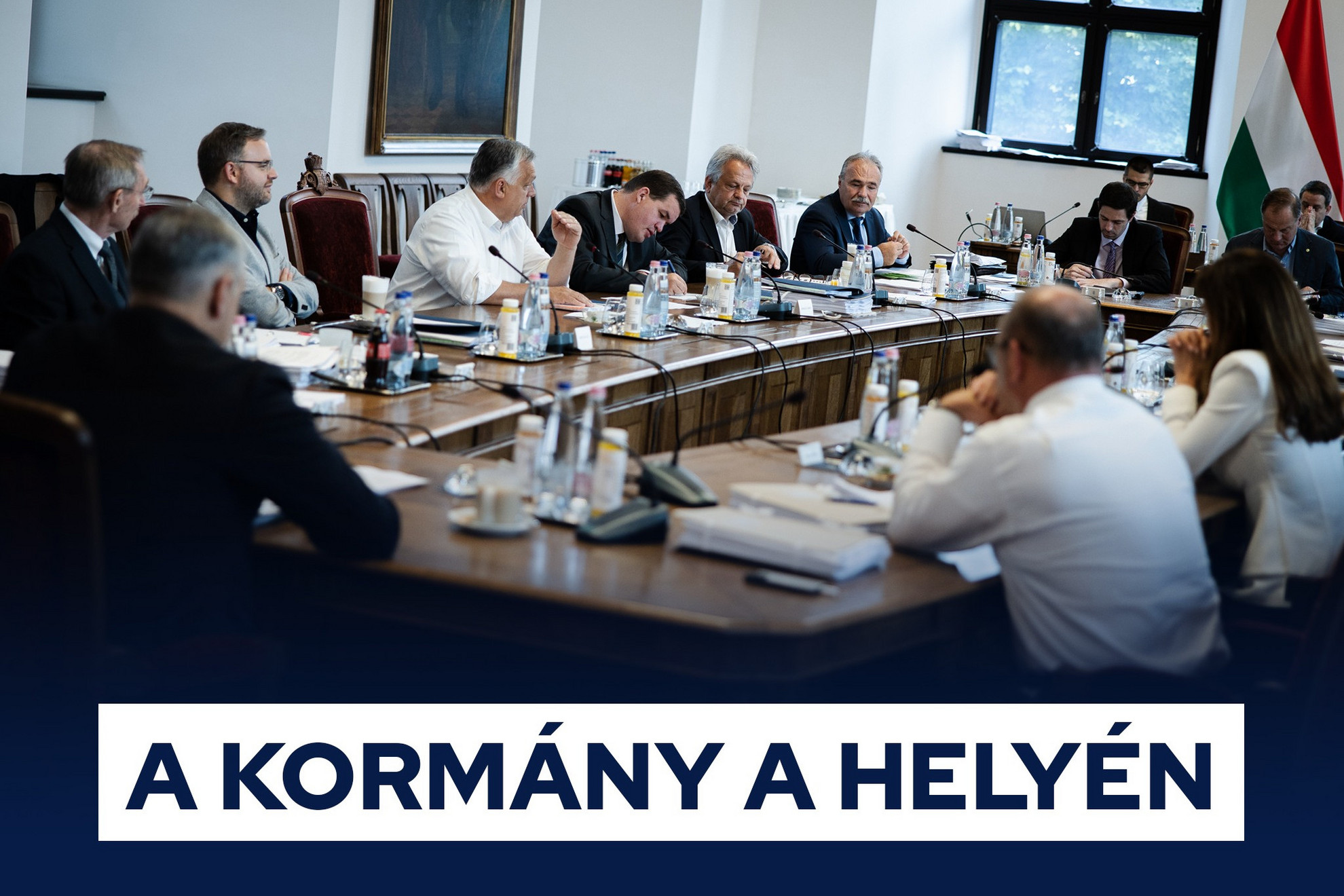 Fotó: Facebook/Orbán Viktor A kormány a helyén