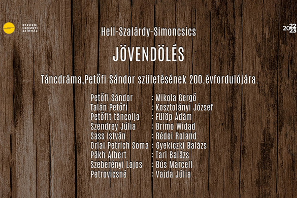 Jövendölés címen új táncdrámát mutatnak be Szegeden
