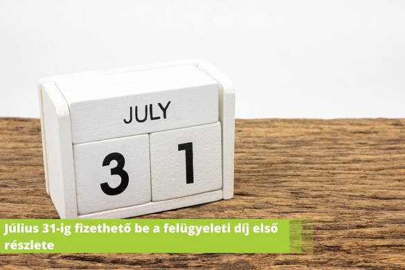 Nébih: július 31-ig fizethető be a felügyeleti díj első részlete