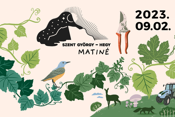 Matinét rendeznek a Szentgyörgy-hegyen a borászatok szeptember 2-án