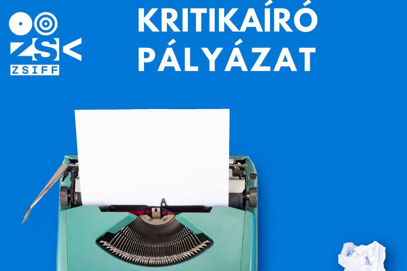 Kritikaírói pályázatot hirdet a Zsigmond Vilmos Nemzetközi Filmfesztivál