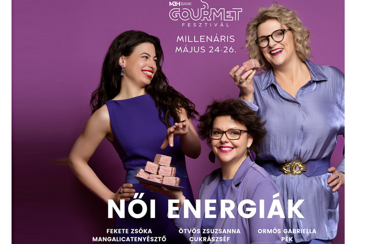 Fotó: Facebook/Gourmet Fesztivál A nőké a főszerep az idei Gourmet fesztiválon