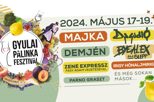 Színes programokkal várja az érdeklődőket a Gyulai Pálinkafesztivál