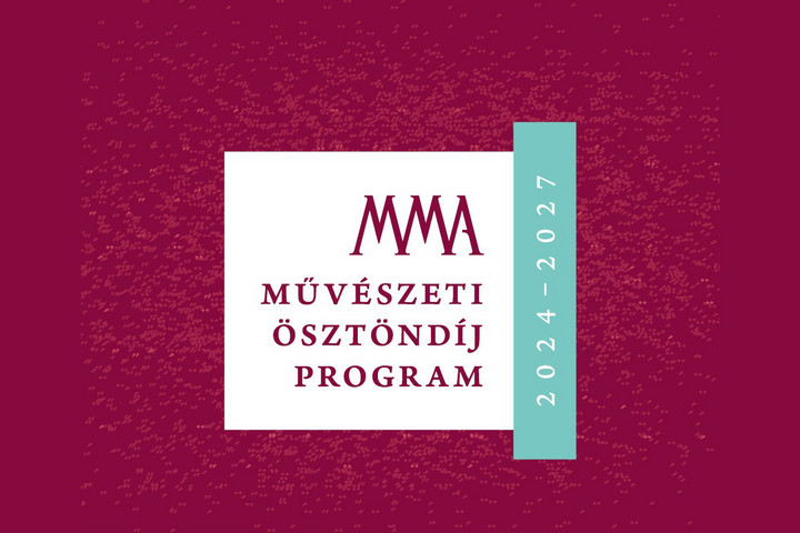Kihirdették az MMA Művészeti Ösztöndíjprogram idei nyerteseit