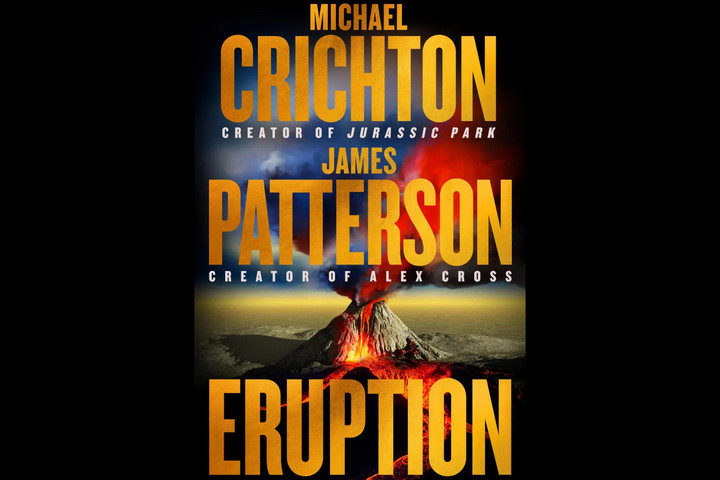 James Patterson befejezte Michael Crichton vulkános könyvét