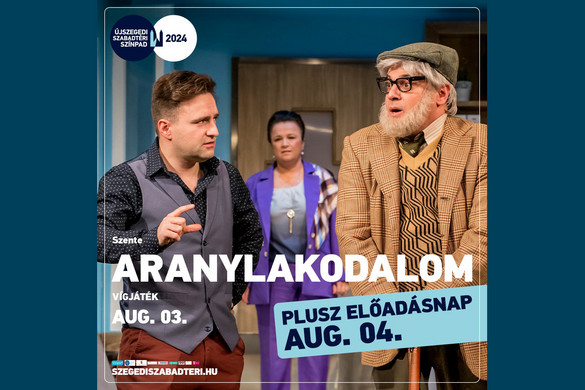 Aranylakodalom Szegeden