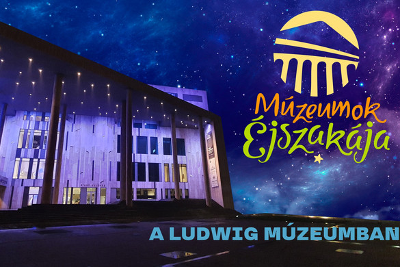 Különleges programokkal készül a Ludwig Múzeum