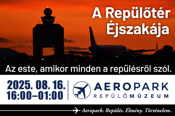 Fotó: Facebook/Aeropark A 75 éves Ferihegyet ünnepli szombaton az Aeropark