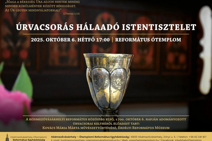 Száz év után tért haza az úrvacsorai kehely Hódmezővásárhelyre