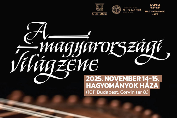 Nagyszabású konferencia a magyarországi világzenéről