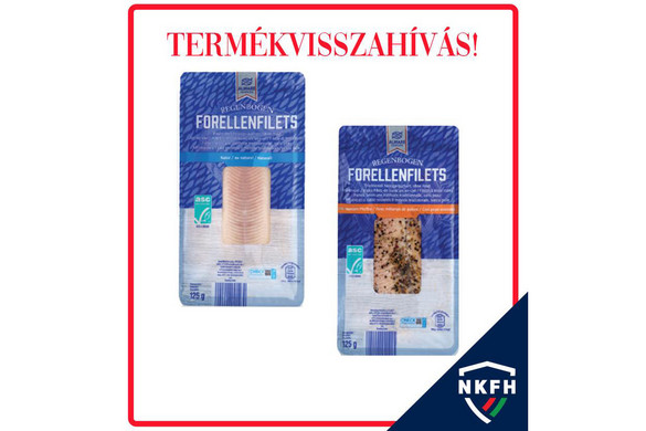 Fotó: Facebook/Kereskedelem és Fogyasztóvédelem Füstölt szivárványos pisztrángfilét hívott vissza az Aldi