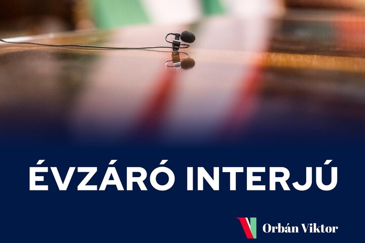 Évzáró interjút ad Orbán Viktor