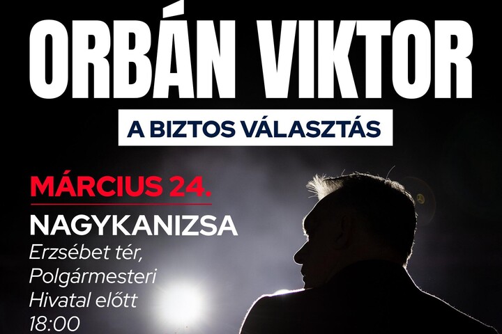 Nagykanizsán folytatódik Orbán Viktor országjárása