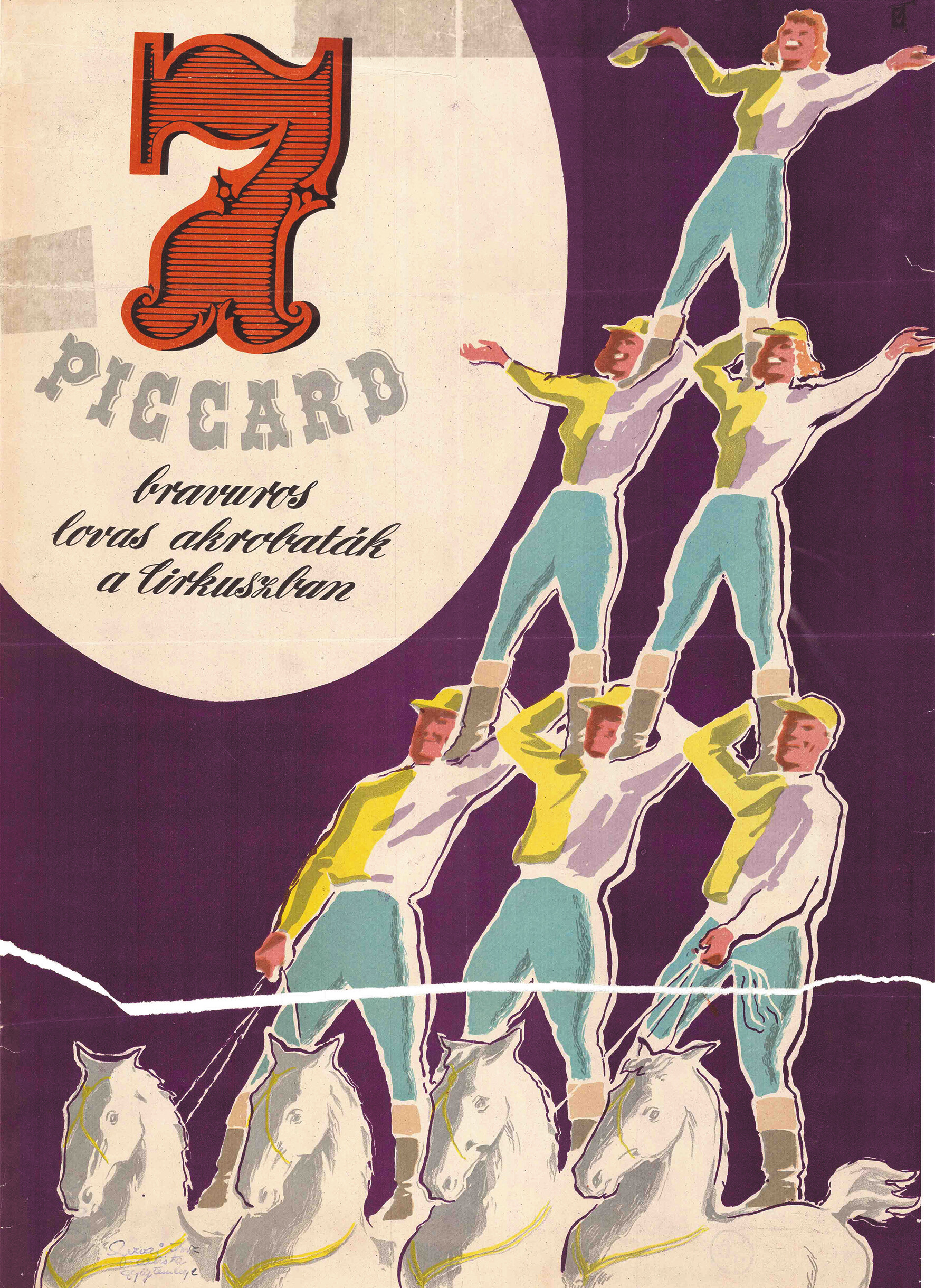 7 Piccard – bravúros lovas akrobaták