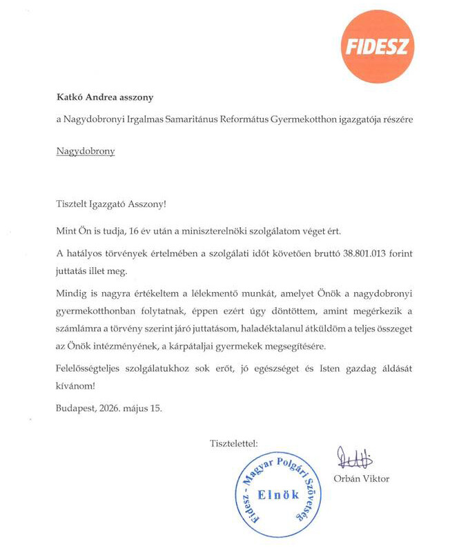 Orbán Viktor végkielégítését a nagydobronyi gyermekotthonnak ajánlotta fel
